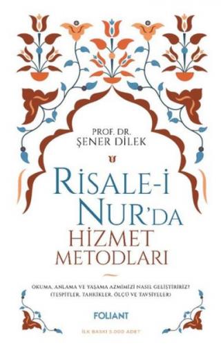 Kurye Kitabevi - Risale-i Nur'da Hizmet Metodları