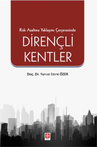 Kurye Kitabevi - Risk Azaltma Yaklaşımı Çerçevesinde Dirençli Kentler