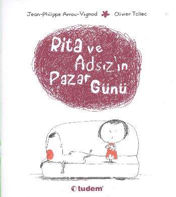 Kurye Kitabevi - Rita ve Adsız Serisi-4: Rita ve Adsız'ın Pazar Günü