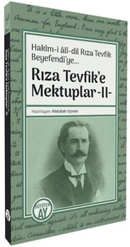 Kurye Kitabevi - Rıza Tevfik’e Mektuplar -II