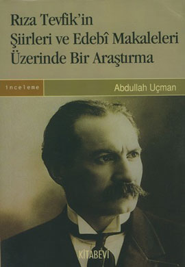 Kurye Kitabevi - Rıza Tevfikin Şiirleri ve Edebi Makaleleri Üzerinde B