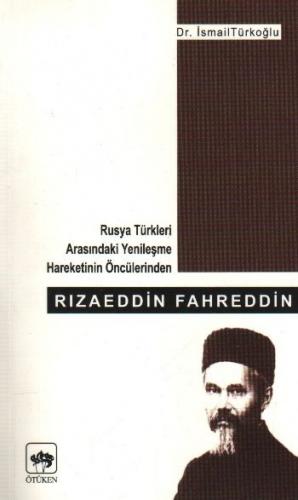 Kurye Kitabevi - Rusya Türkleri Arasındaki Yenileşme Hareketinin Öncül