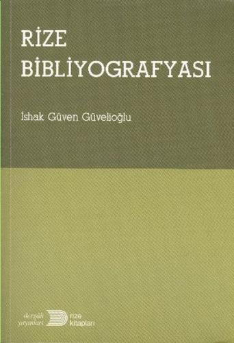 Kurye Kitabevi - Rize Bibliyografyası