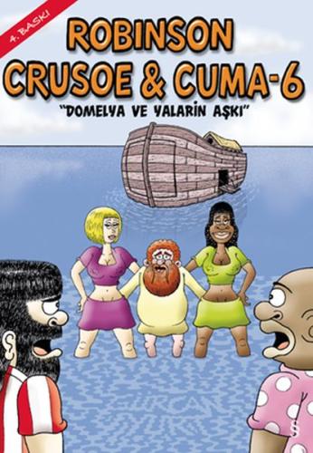 Kurye Kitabevi - Robinson Crusoe Cuma-6 ''Domelya ve Yalarin Aşkı''