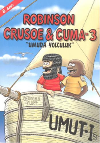 Kurye Kitabevi - Robinson Crusoe Cuma-3 ''Umuda Yolculuk''