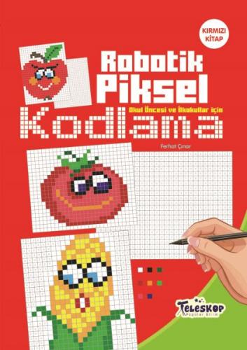 Kurye Kitabevi - Robotik Piksel Kodlama Kırmızı Kitap