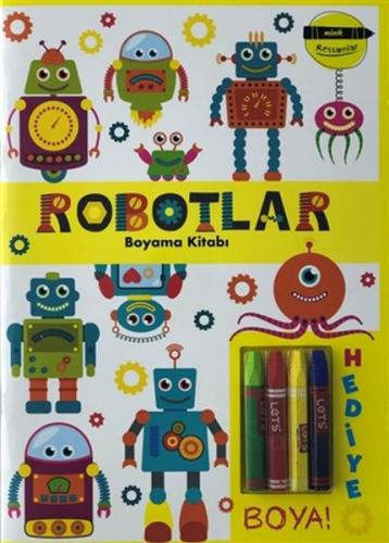 Kurye Kitabevi - Robotlar Boyama Kitabı - Minik Ressamlar