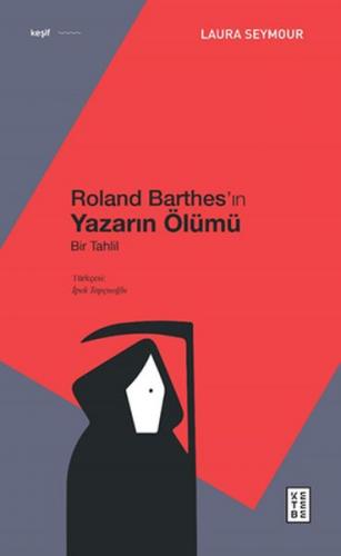 Kurye Kitabevi - Roland Barthes’ın Yazarın Ölümü