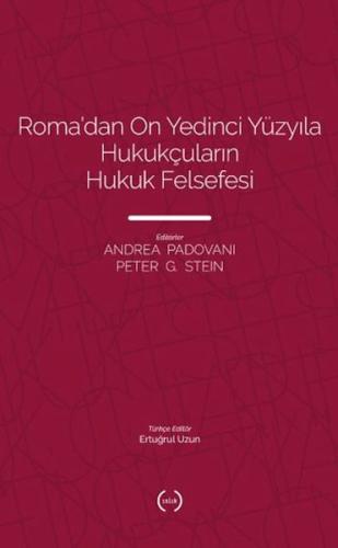 Kurye Kitabevi - Roma’dan On Yedinci Yüzyıla Hukukçuların Hukuk Felsef