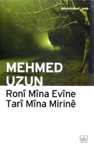 Kurye Kitabevi - Roni Mina Evine Tari Mina Mirine