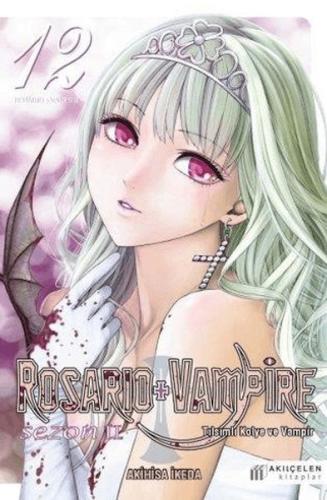 Kurye Kitabevi - Rosario + Vampire - Tılsımlı Kolye ve Vampir Sezon:2 