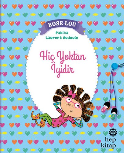 Kurye Kitabevi - Rose-Lou Hiç Yoktan İyidir