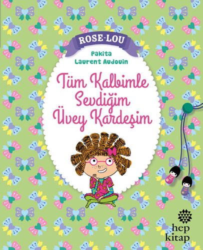 Kurye Kitabevi - Rose-Lou Tüm Kalbimle Sevdiğim Üvey Kardeşim