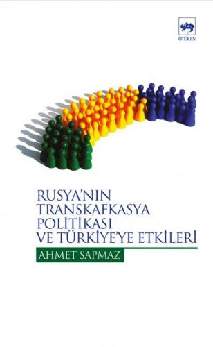 Kurye Kitabevi - Rusya'nın Transkafkasya Politikası ve Türkiye'ye E