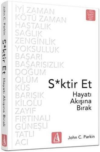 Kurye Kitabevi - S*ktir Et Hayatı Akışına Bırak