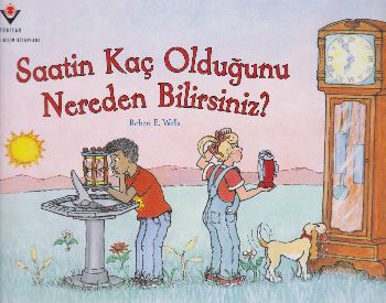 Kurye Kitabevi - Saatin Kaç Olduğunu Nereden Bilirsiniz?