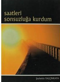 Kurye Kitabevi - Saatleri Sonsuzluğa Kurdum