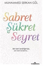 Kurye Kitabevi - Sabret Şükret Seyret