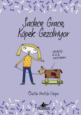 Kurye Kitabevi - Sadece Grace Köpek Gezdiriyor Ciltli