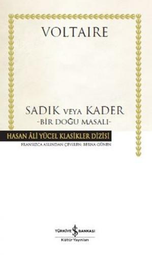 Kurye Kitabevi - Sadık veya Kader-Bir Doğu Masalı-Ciltli