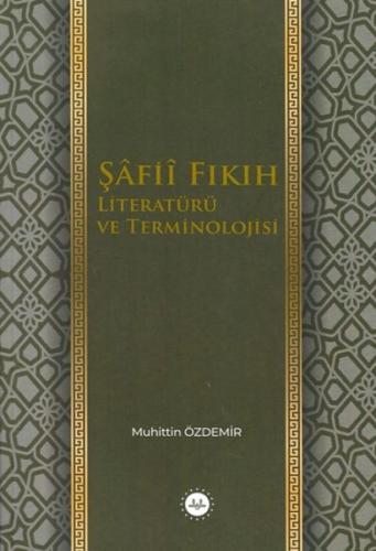 Kurye Kitabevi - Şafii Fıkıh Literatürü ve Terminolojisi