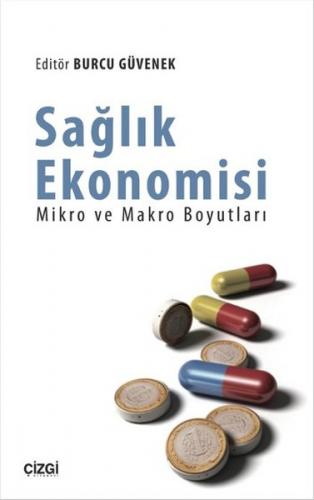 Kurye Kitabevi - Sağlık Ekonomisi-Mikro ve Makro Boyutları