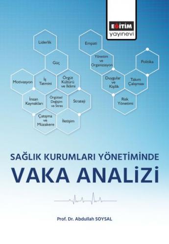 Kurye Kitabevi - Sağlık Kurumları Yönetiminde Vaka Analizi