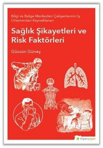 Kurye Kitabevi - Sağlık Şikayetleri ve Risk Faktörleri