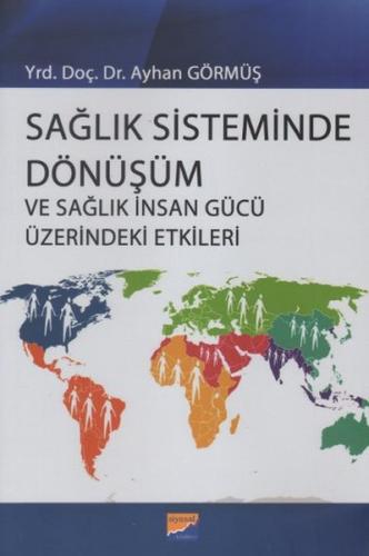 Kurye Kitabevi - Sağlık Sisteminde Dönüşüm ve Sağlık İnsan Gücü Üzerin