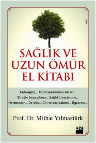 Kurye Kitabevi - Sağlık ve Uzun Ömür El Kitabı