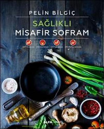 Kurye Kitabevi - Sağlıklı Misafir Sofram (Ciltli)