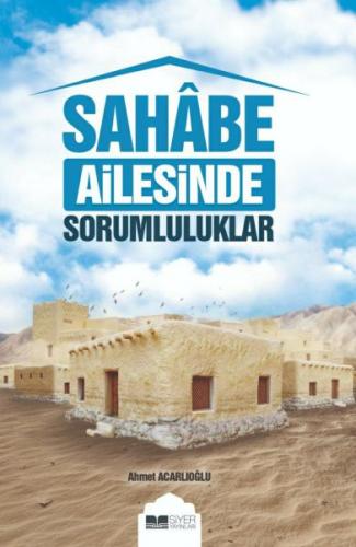 Kurye Kitabevi - Sahabe Ailesinde Sorumluluklar