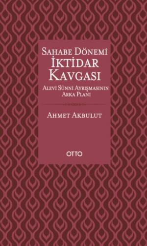 Kurye Kitabevi - Sahabe Dönemi İktidar Kavgası Alevi Sünni Ayrışmasını