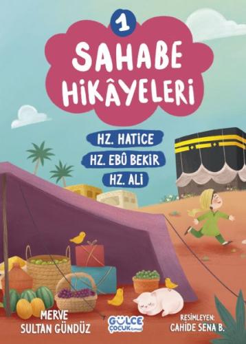 Kurye Kitabevi - Sahabe Hikayeleri 1. Kitap