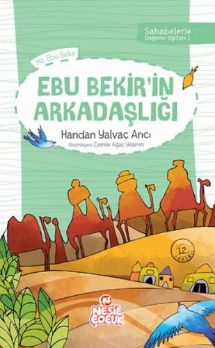 Kurye Kitabevi - Sahabelerle Değerler Eğitimi 1.Set-Ebu Bekirin Arkada