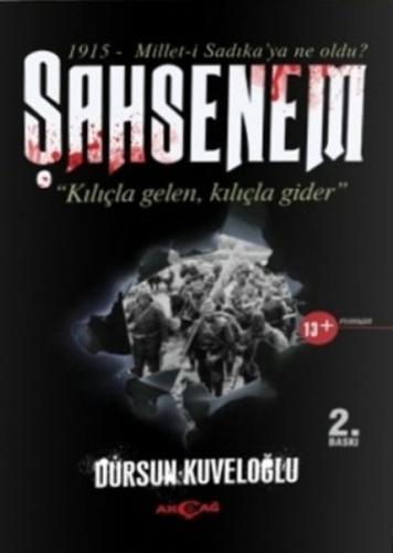 Kurye Kitabevi - Şahsenem Kılıçla Gelen Kılıçla Gider