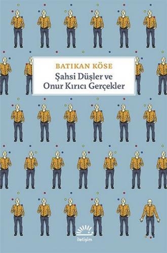 Kurye Kitabevi - Şahsi Düşler ve Onur Kırıcı Gerçekler