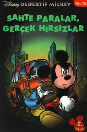 Kurye Kitabevi - Disney Dedektif Mickey-18: Sahte Paralar,Gerçek Hırsı