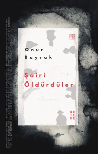 Kurye Kitabevi - Şairi Öldürdüler