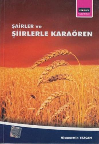 Kurye Kitabevi - Şairler ve Şiirlerle Karaören