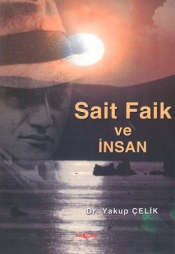 Kurye Kitabevi - Sait Faik Ve İnsan