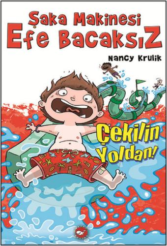 Kurye Kitabevi - Şaka Makinesi Efe Bacaksız 5 Çekilin Yoldan