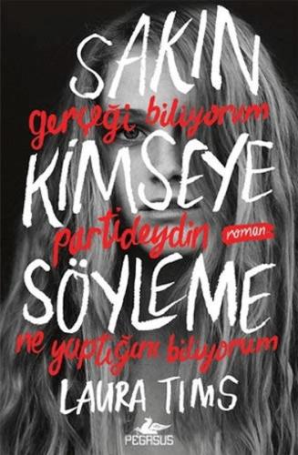 Kurye Kitabevi - Sakın Kimseye Söyleme