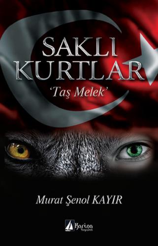 Kurye Kitabevi - Saklı Kurtlar - Taş Melek