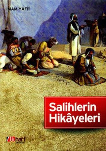 Kurye Kitabevi - Salihlerin Hikayeleri