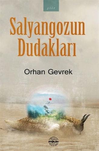 Kurye Kitabevi - Salyangozun Dudakları