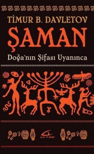 Kurye Kitabevi - Şaman Doğa’nın Şifası Uyanınca