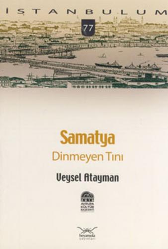 Kurye Kitabevi - İstanbulum-77: Samatya (Dinmeyen Tını)