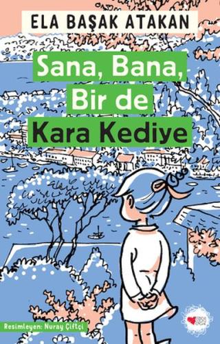 Kurye Kitabevi - Sana, Bana, Bir de Kara Kediye