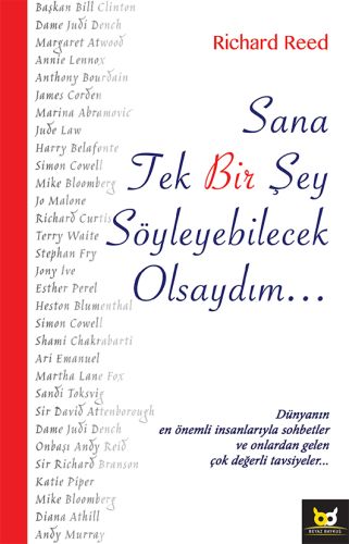 Kurye Kitabevi - Sana Tek Bir Şey Söyleyebilecek Olsaydım